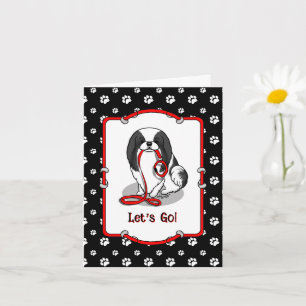 Cute Let's Go! Japanese Chin Dog (black & white 1) Card