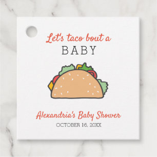 Cute Let's Taco Bout A Baby Shower Fiesta Favor Tags
