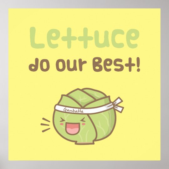 Cute Lettuce Do Our Best Vegetable Pun Humor Poster