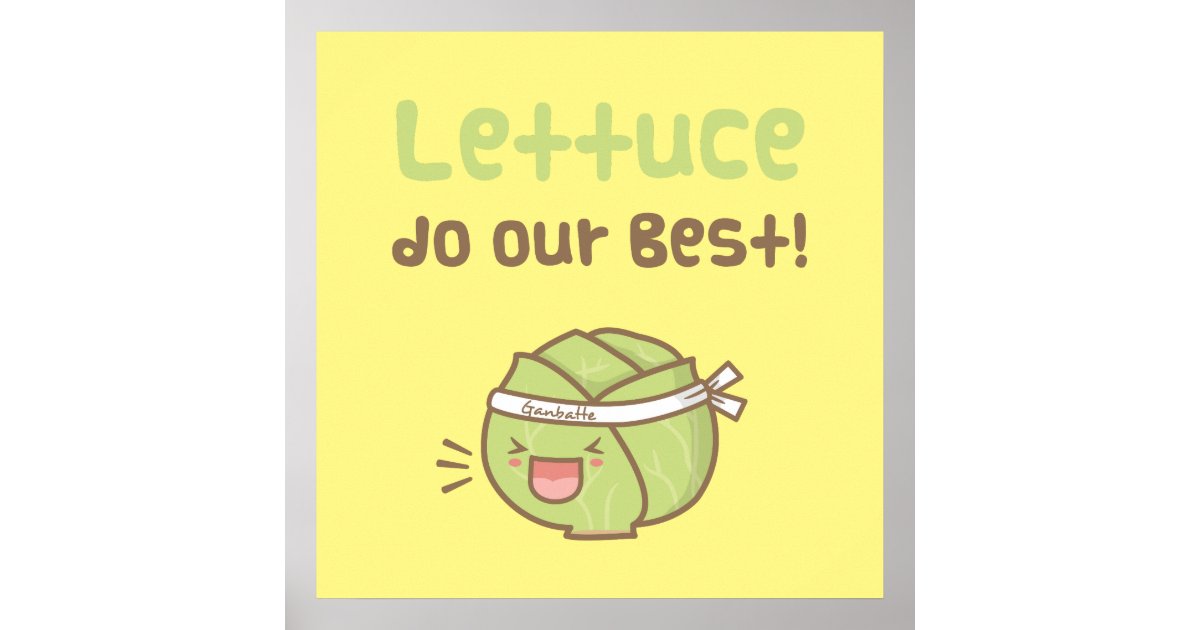 Cute Lettuce Do Our Best Vegetable Pun Humor Poster