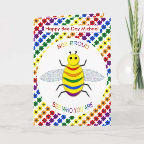 Cute LGBT Bee Proud Rainbow and Flowers Birthday Card