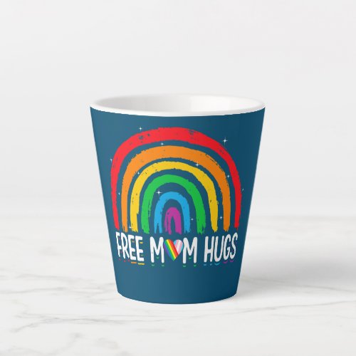 Cute LGBT Pride Month Rainbow Free Mom Hugs Gay Latte Mug