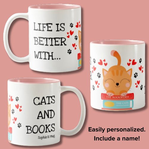 Cute Life is Better With Cats and Books Two_Tone Coffee Mug