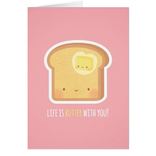 Cute Life is Butter with You Pun Valentines Day (Front)