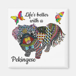 Cute Life's Better with a Pekingese Magnet 2"