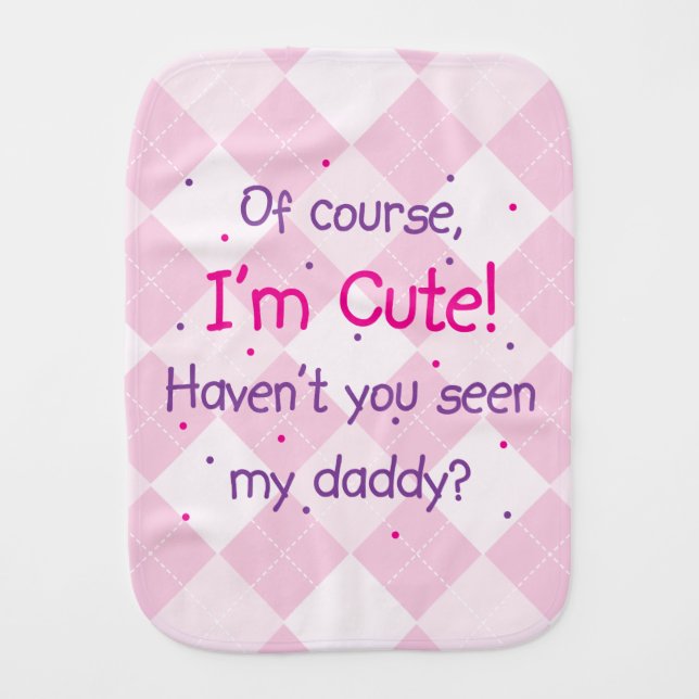 Cute Like Daddy on Light Pink Argyle Baby Burp Cloth (Front)