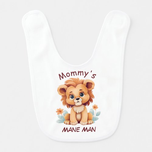 Cute lion Mommys Mane Man  Baby Bib