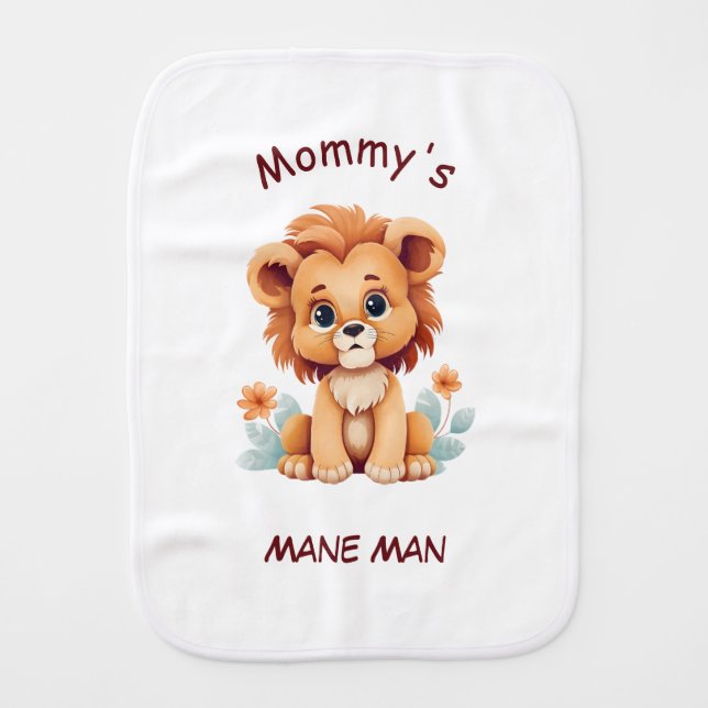 Cute lion "Mommy's Mane Man"  Baby Burp Cloth (Front)