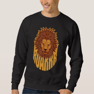 Cute Lion Wildlife Animals Jungles King Roarrr Sweatshirt