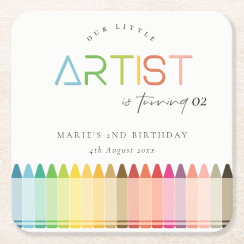 Cute Little Artist Crayon Rainbow Any Age Birthday Square Paper Coaster