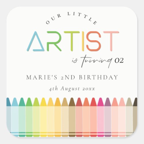 Cute Little Artist Crayon Rainbow Any Age Birthday Square Sticker