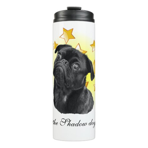 Cute Little Black Pug is a Star  Thermal Tumbler