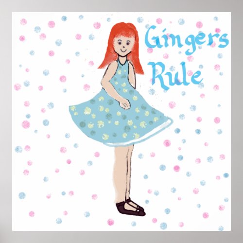 Cute Little Girl Gingers Rule Poster