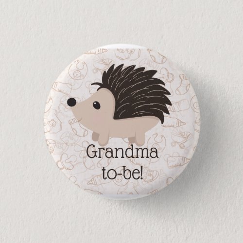 Cute Little Hedgehog  Grandma to be Baby Shower Button