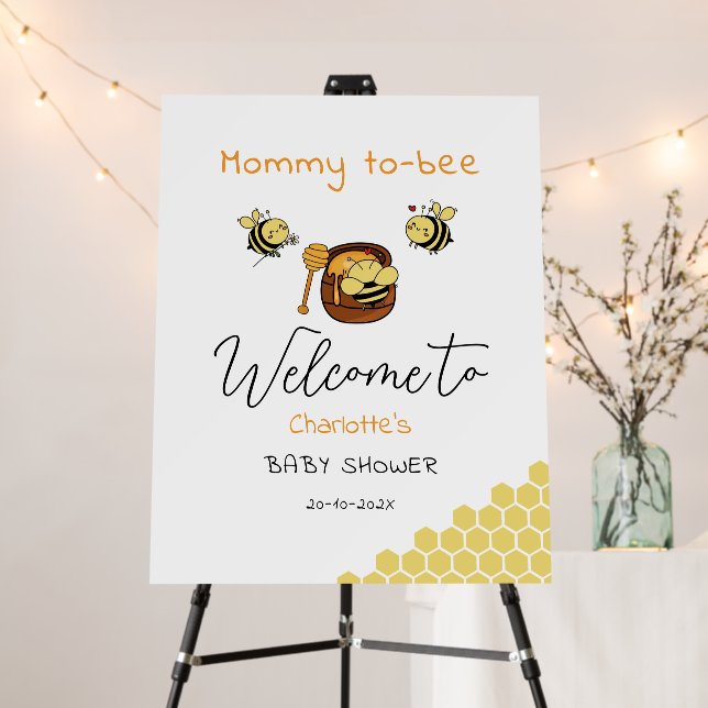 Cute Little Honeybee With Sweet Honey Baby Welcome Foam Board (In Situ (Stand))