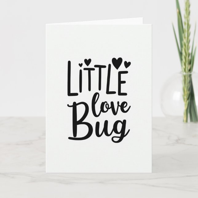Cute Little Love Bug Card (Front)