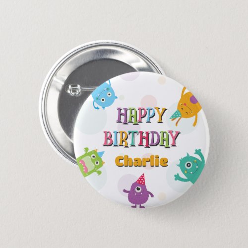 Cute Little Monsters Happy Birthday Party Any Age Button