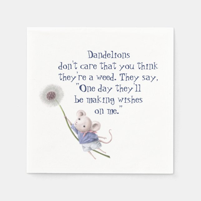Cute Little Mouse Dandelion Inspirational Quote Napkins (Front)