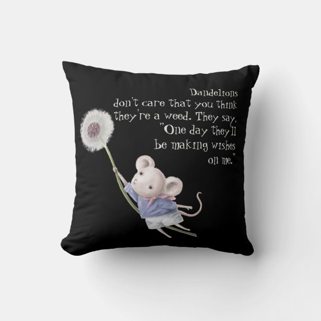 Cute Little Mouse Dandelion Inspirational Quote Throw Pillow (Front)