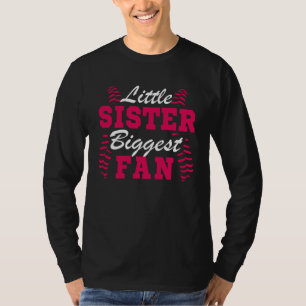 Cute Little Sister Biggest Fan Baseball Sister Bal T-Shirt