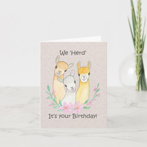 Cute Llama Alpaca Funny Animal pun Birthday Card