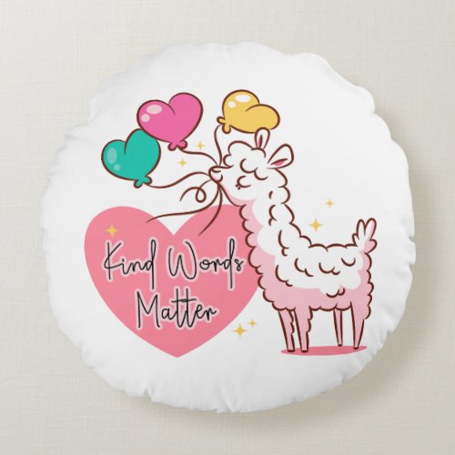 Cute Llama Kind Words Matter Round Pillow