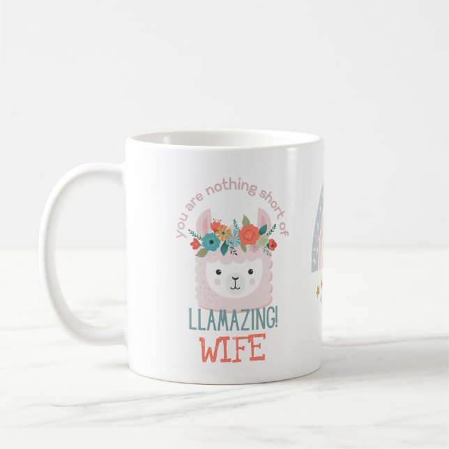  CUTE LLAMA You Are Amazing WIFE GIRLFRIEND ANY Coffee Mug (Left)