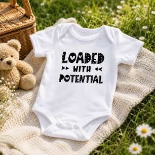 Cute Loaded with Potential Funny Gender Neutral Baby Bodysuit