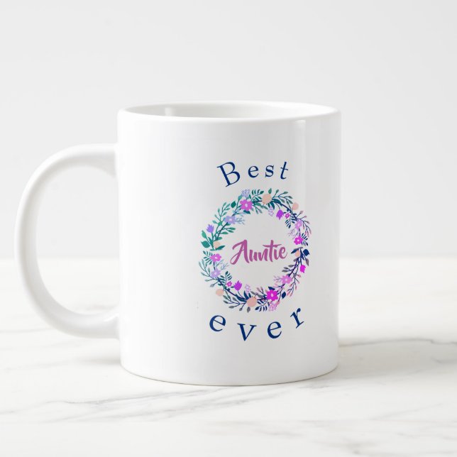 Cute logo Best Auntie Ever Word Art Giant Coffee Mug (Left)