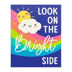 Cute Look on the Bright Side Acrylic Print
