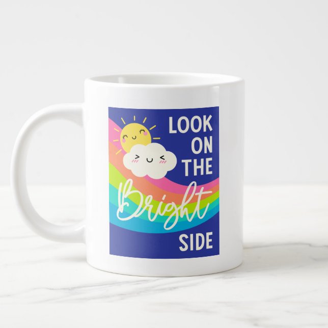 Cute Look on the Bright Side Giant Coffee Mug (Left)