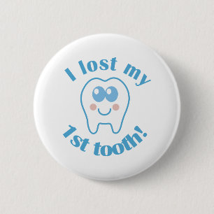 Cute Lost My 1st Tooth Gift Button