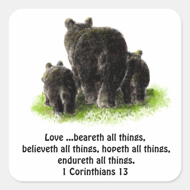 Cute Love Bears all things Quote 1Corinthians 13 Square Sticker (Front)