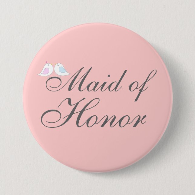 Cute love birds Maid of Honor Pinback Button (Front)