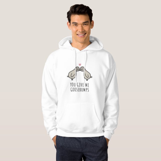 Cute Love Birds Sticker | You Give Me Goosebumps Hoodie (Front Full)