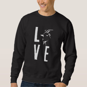 Cute Love Goat Farmer Animals Sweatshirt