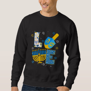 Cute LOVE Hanukkah Decorations Dreidel Menorah Cha Sweatshirt