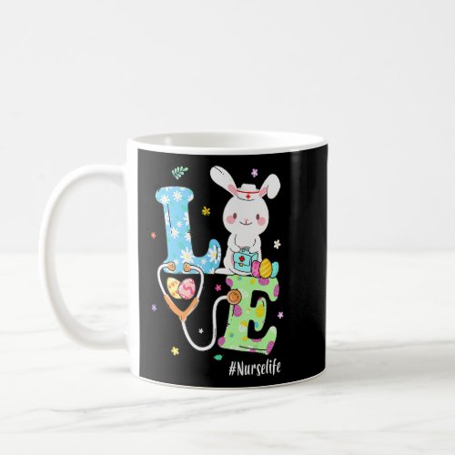 Cute Love Nurse Life Stethoscope Easter Rn Rabbit  Coffee Mug