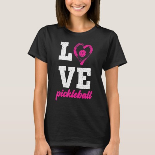 Cute Love Pickleball I Love Pickleball Paddleball  T_Shirt