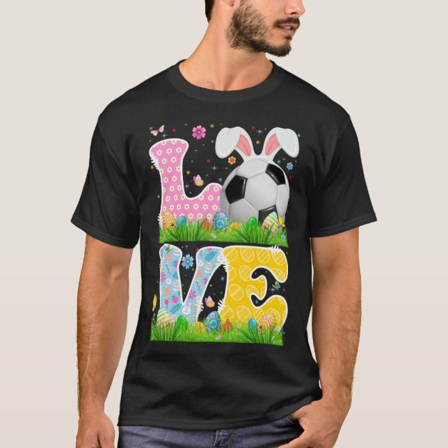 Cute Love Soccer Ball With Bunny Ears Easter Day B T-Shirt (Front)