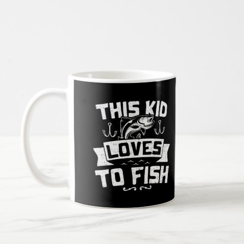 Cute Love This Kid Loves To Fish Fishing Coffee Mug