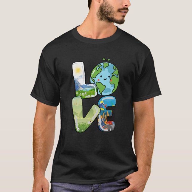 Cute Love World Earth Day Everyday 2023 Planet Ann T-Shirt (Front)
