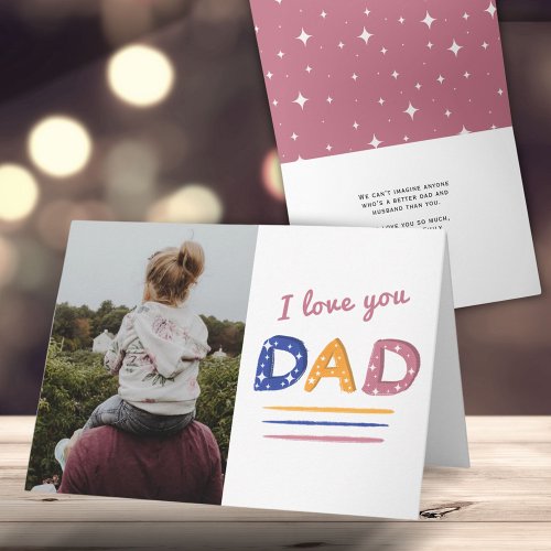 Cute Love you Dad Pink Typography Photo Holiday Ca Card