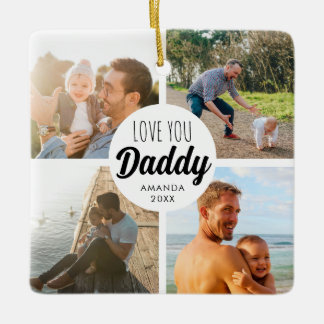 Cute Love You 'Daddy' Custom Photo Collage  Ceramic Ornament