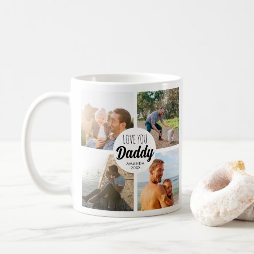 Cute Love You Daddy Custom Photo Collage  Coffee Mug