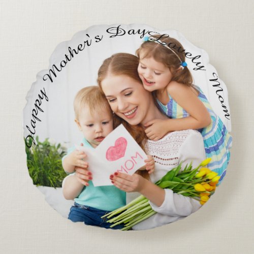 Cute LOVE YOU MOM Mothers Day Photo Round Pillow