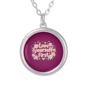 Cute Love Yourself Floral Quote Design Aesthetic Silver Plated Necklace