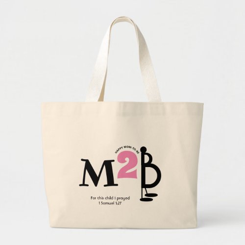 Cute M2B Mom To Be Christian Large Tote Bag
