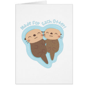 Cute Made For Each Otter Valentines Day Pun Cards