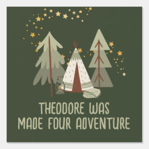 Cute Made Four Adventure Camping Birthday Sign